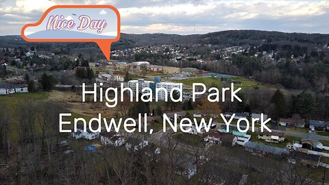 Endwell N.Y. Highland Park