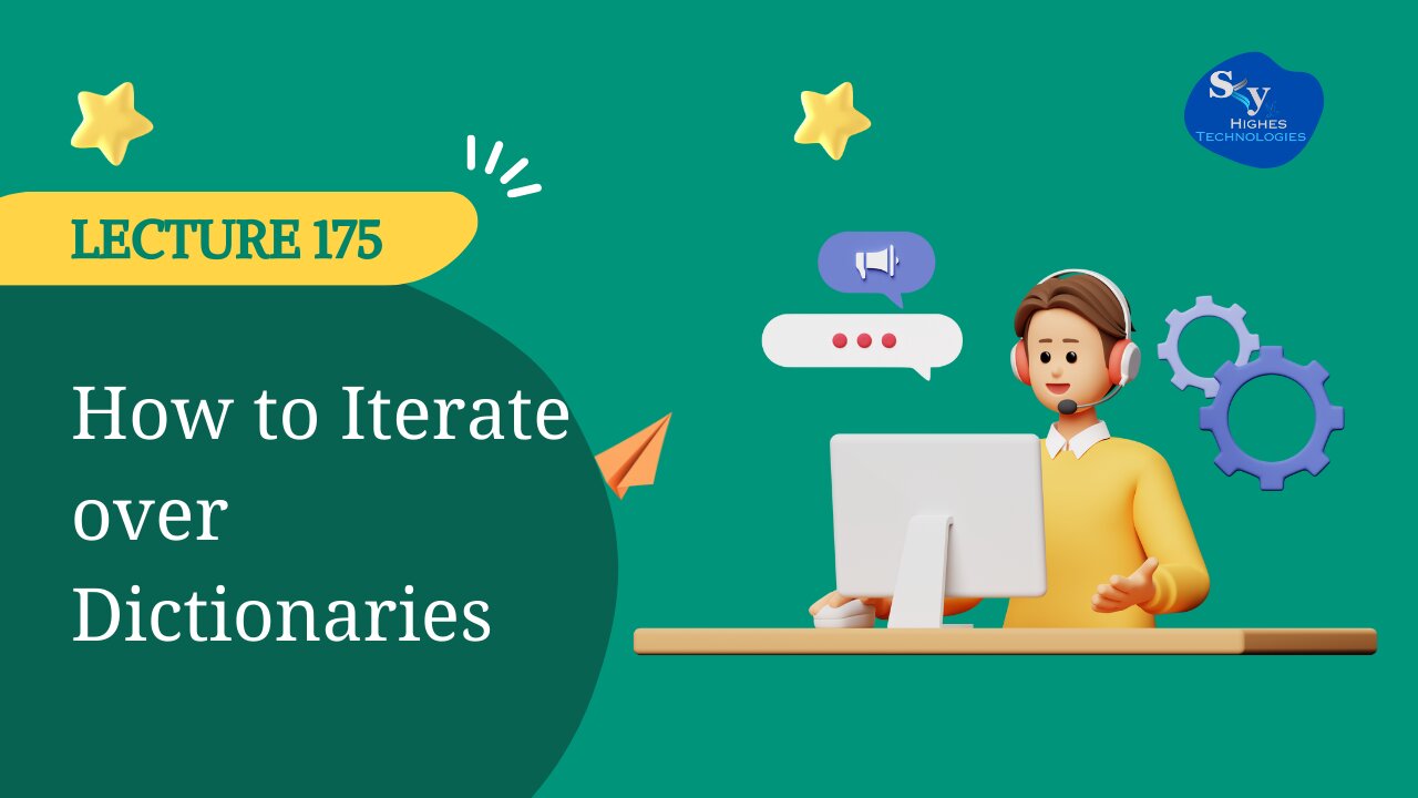 175. How to Iterate over Dictionaries | Skyhighes | Data Science