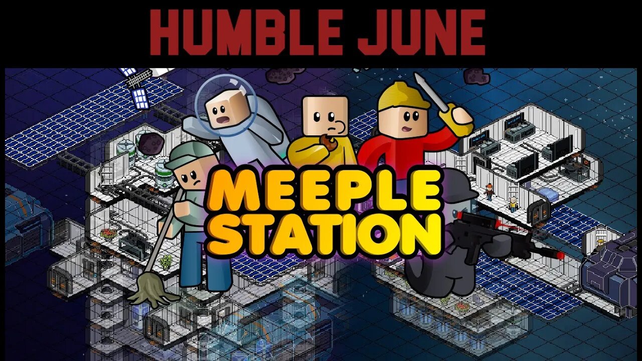 Humble June: Meeple Station #13 - All Gonna Die