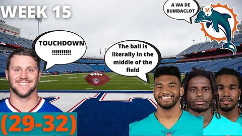 DOLPHINS VS BILLS (WEEK 15) RECAP