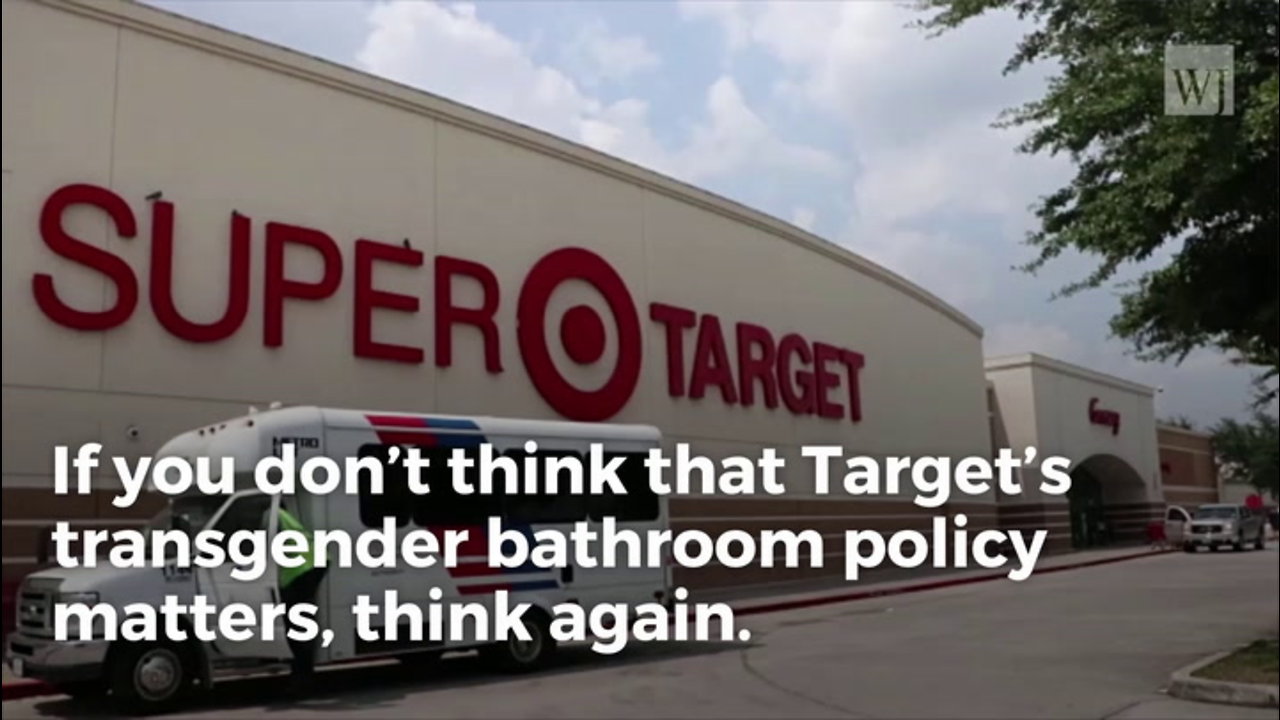 Flashback: Target Hit With Devastating 30 Second Video Inside Transgender Bathroom