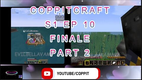 #MINECRAFT COPPITCRAFT "IT'S A NEW WORLD" S1 EP 10 PART 2 FINALE