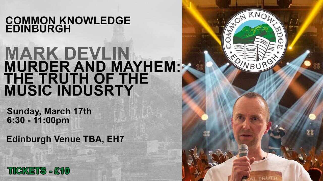 MARK DEVLIN - MURDER AND MAYHEM: (The Truth of the Music Industry) | EVENT 17th March