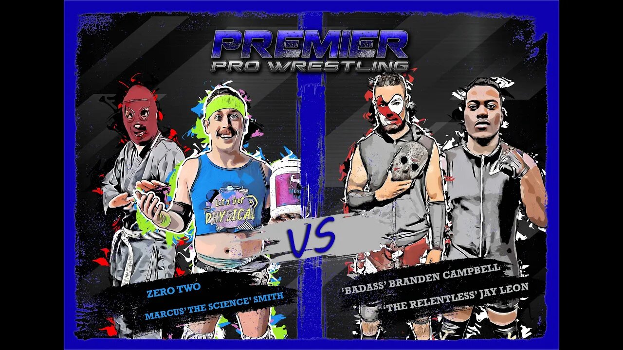 PPW #457 - Jay Leon & Branden Campbell vs Marcus Smith & Zero Two