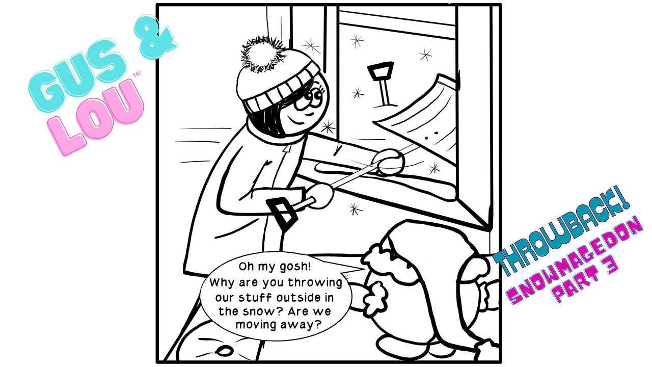 Funny Comics: Gus & Lou THROWBACK: Snowmagedon Part 3