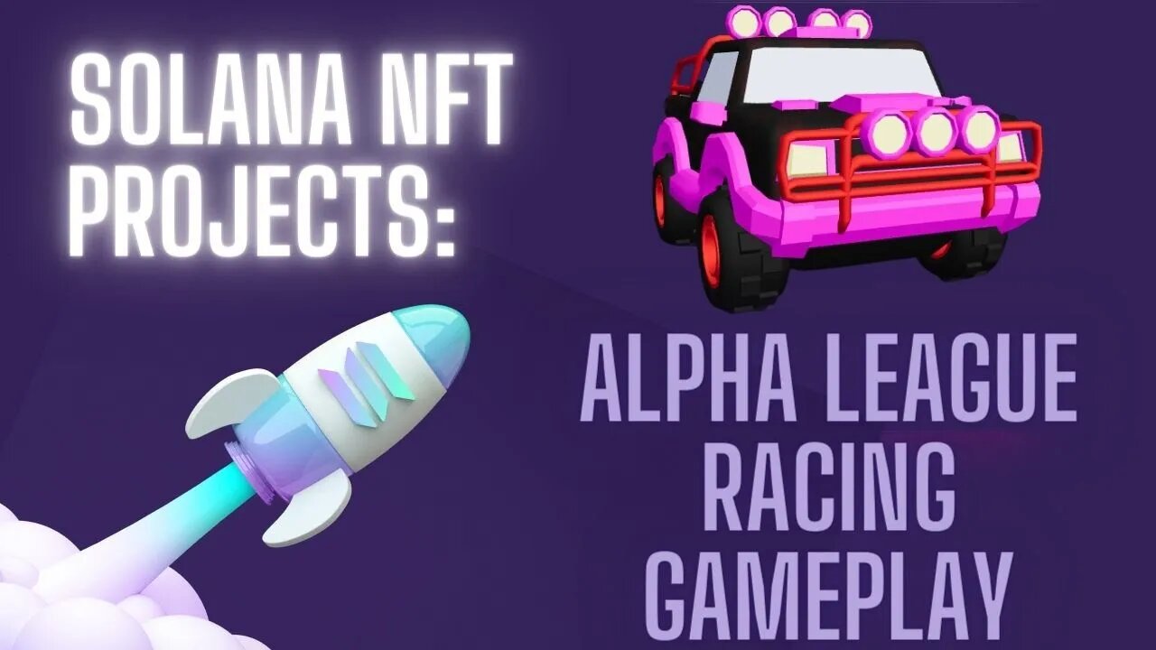 Alpha League Racing Gameplay #NFT #Solana