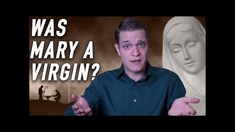 Was Mary A Virgin?