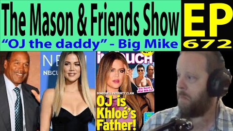 the Mason and Friends Show. Episode 672