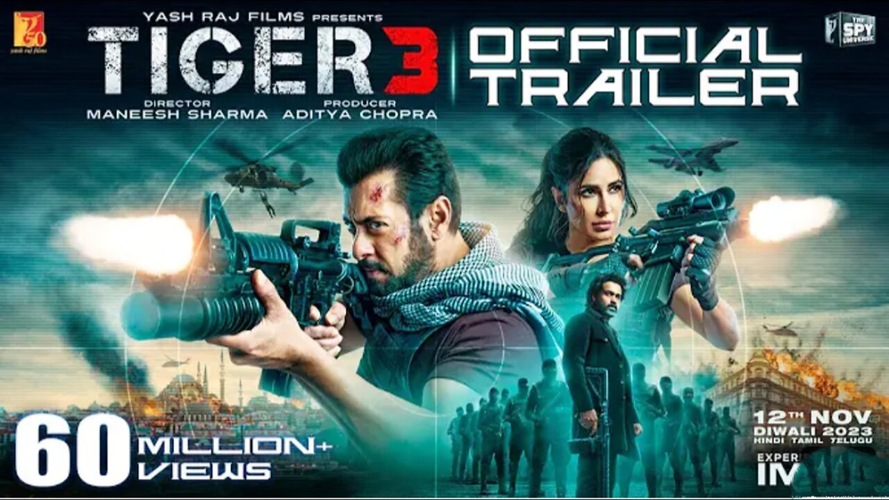 Tiger 3 Trailer | Salman Khan, Katrina Kaif, Emraan Hashmi | Maneesh Sharma | YRF Spy Universe