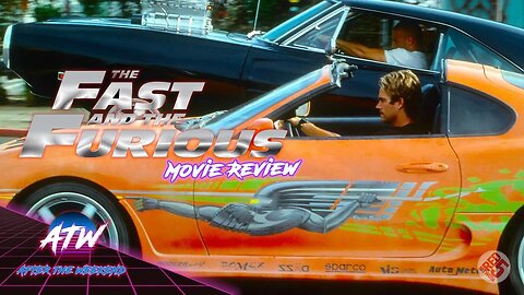 The Fast & The Furious (2001) | AfterTheWeekend | Episode 61