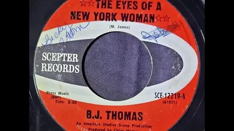 B.J. Thomas – The Eyes of a New York Woman