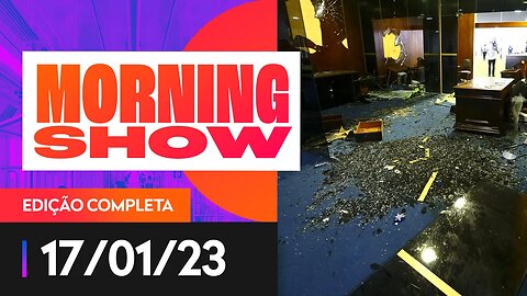 ATAQUES AO SENADO: PGR PEDE PRISÃO DE 39 PESSOAS - MORNING SHOW - 17/01/23