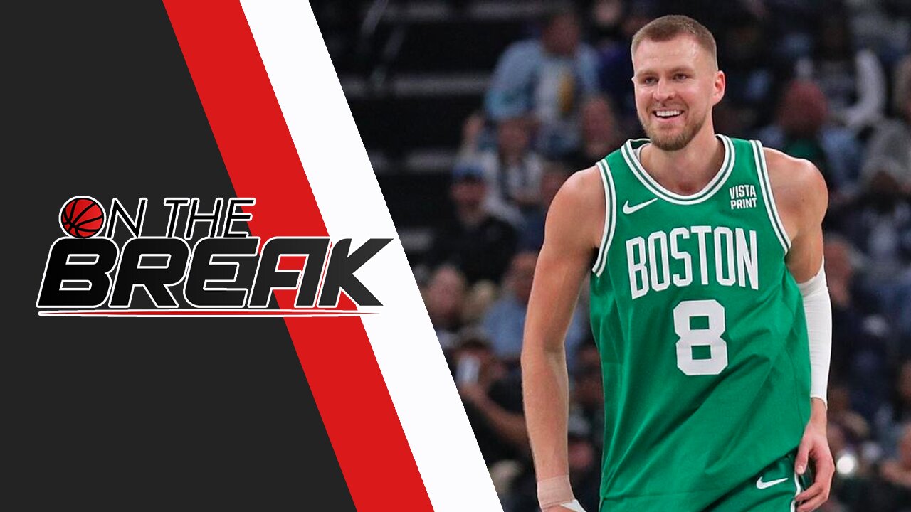 Kristaps Porzingis is a GAME-CHANGER for the Boston Celtics | On The Break