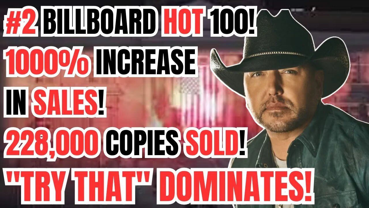 Jason Aldean DOMINATES Billboard Chart! Sales SKYROCKET 1000% for Try That In A Small Town!