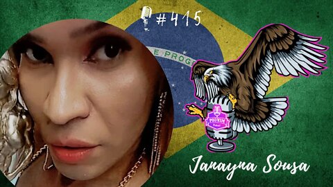 JANAYNA SOUSA [ MUSA TRANS ELEITA POR GO ] - PODVIM #415