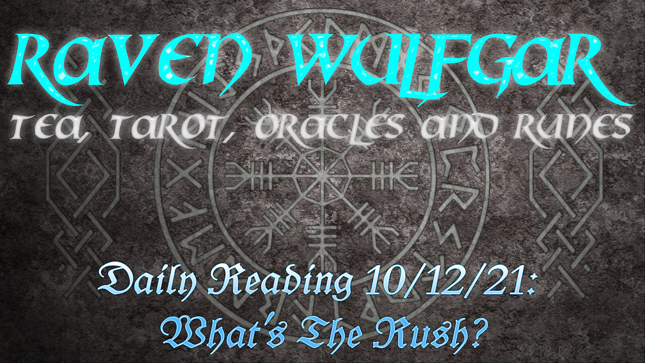 Daily Reading 10/12/21: What's The Rush?