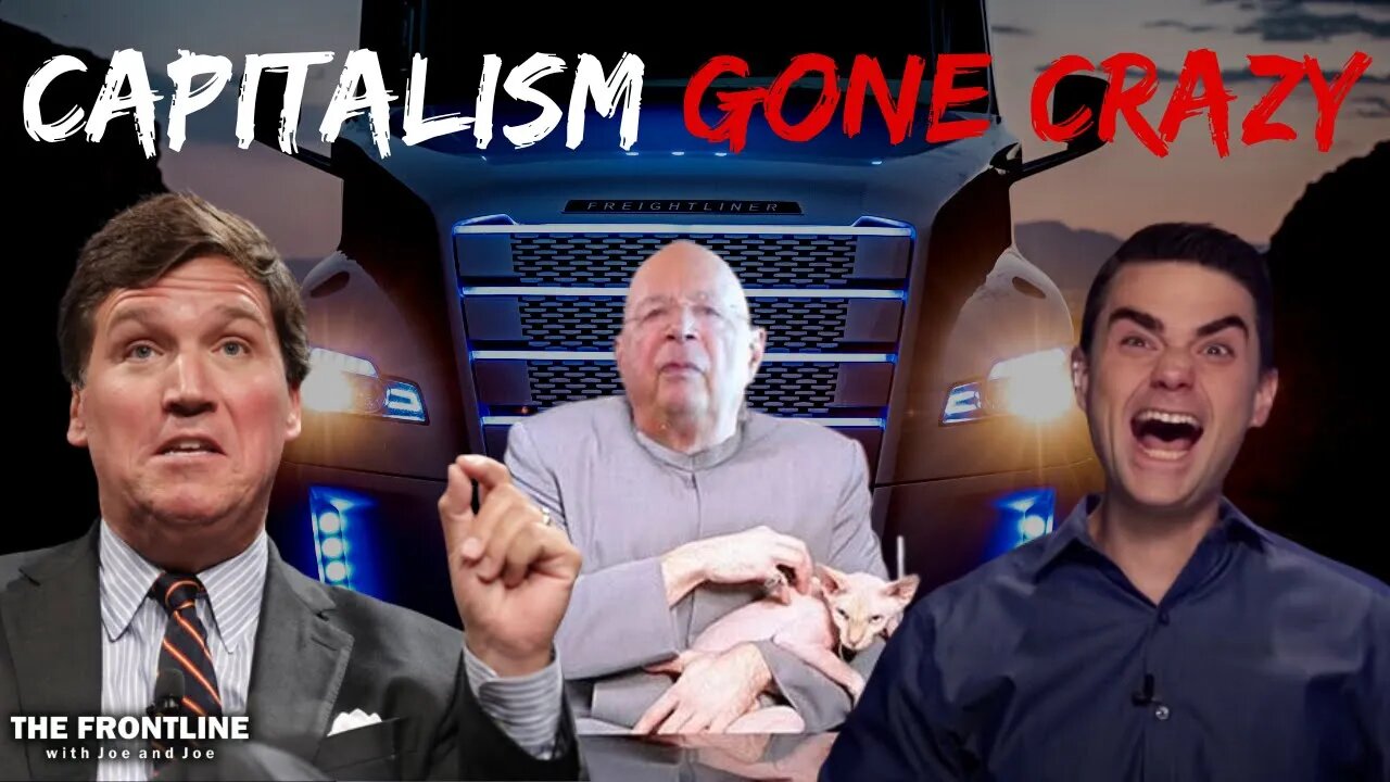 Tucker Exposes Dark Side of Capitalism! | THE FRONTLINE with Joe & Joe