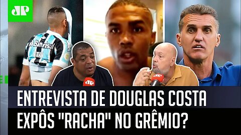 "O Douglas Costa FALOU ISSO? Então TÁ NA CARA que o Grêmio..." Veja DEBATE!