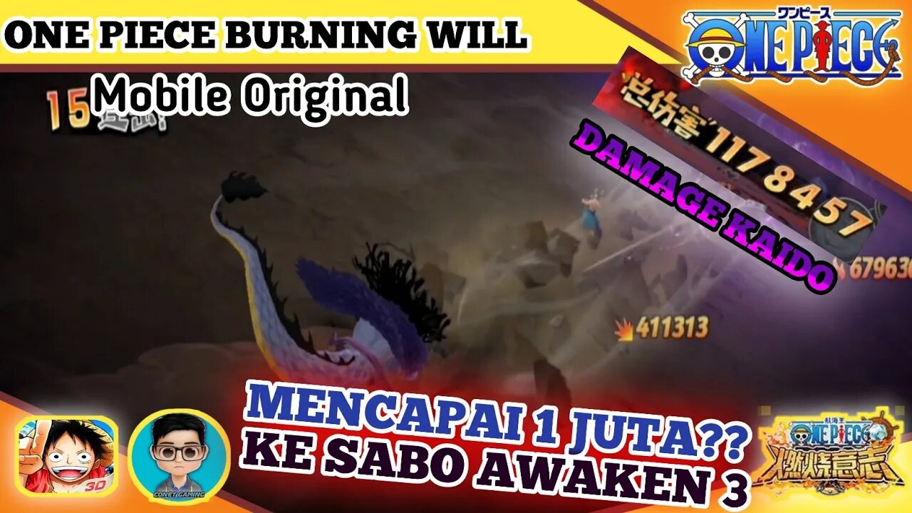 "ONE PIECE BURNING WILL Mobile CN" | PVP AWAL RESET | DAMAGE KAIDO MENGGILA‼️