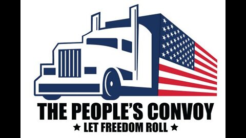 Peoples Freedom Convoy USA - DAY 22 Spirit Of Our Nation