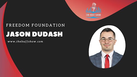 Jason Dudash - The Freedom Foundation