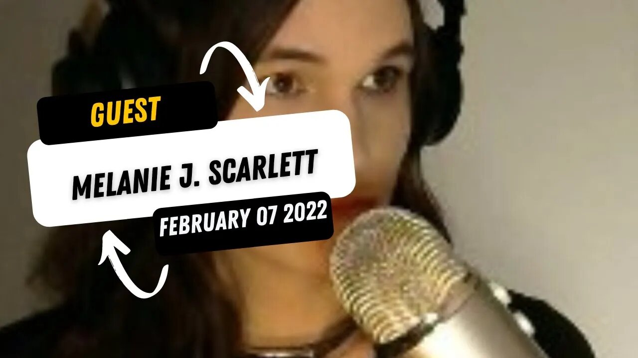 My Guest Melanie J. Scarlett