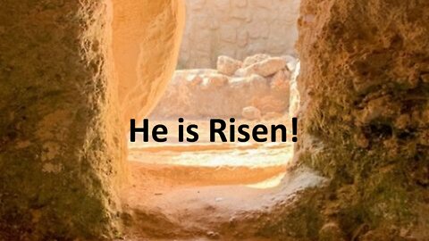 Sermon Only | He is Risen! | 20220417