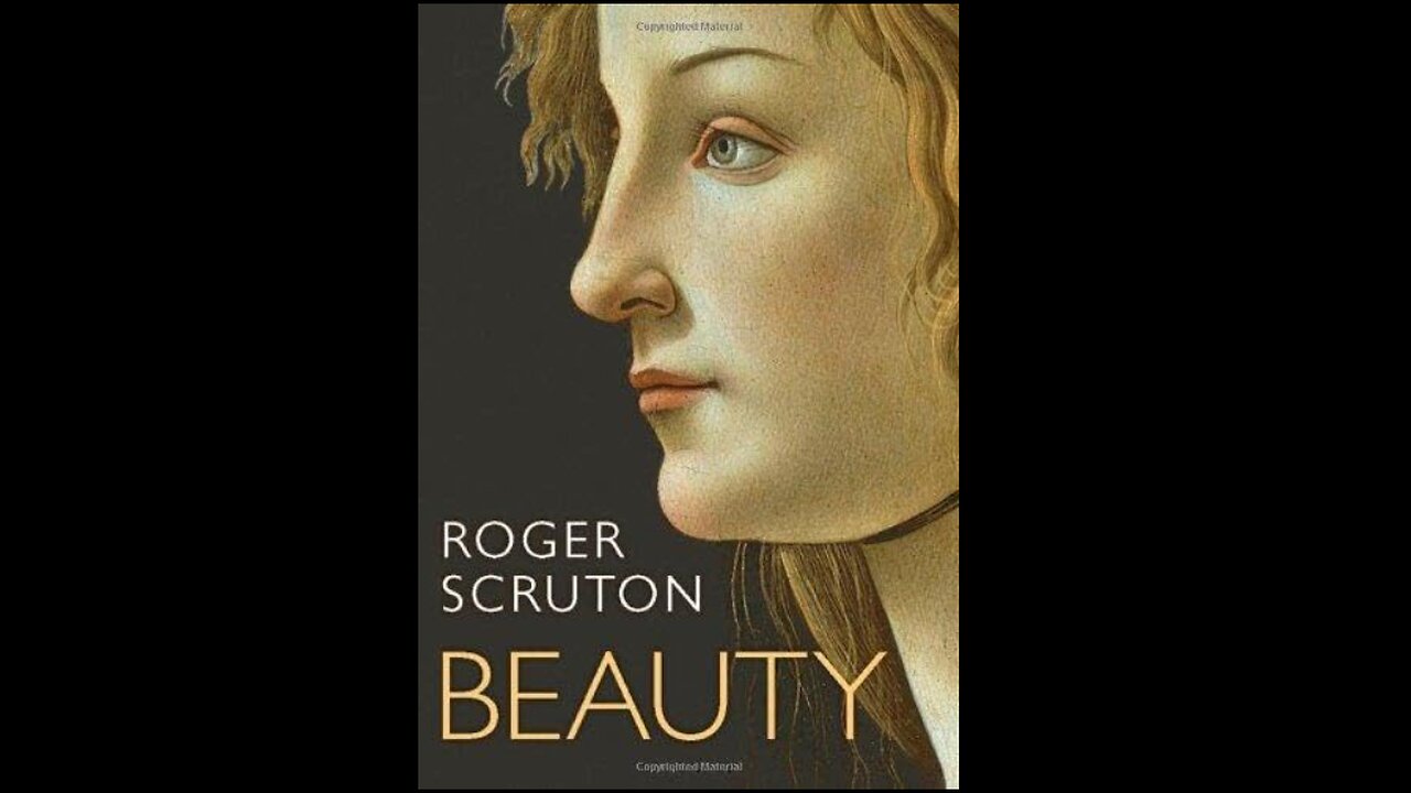 Why Beauty Matters - Roger Scruton (2009)