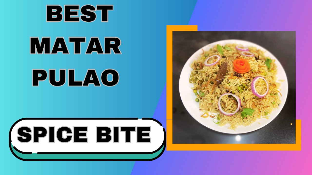 Matar pulao Recipe By Spice Bite By Sara