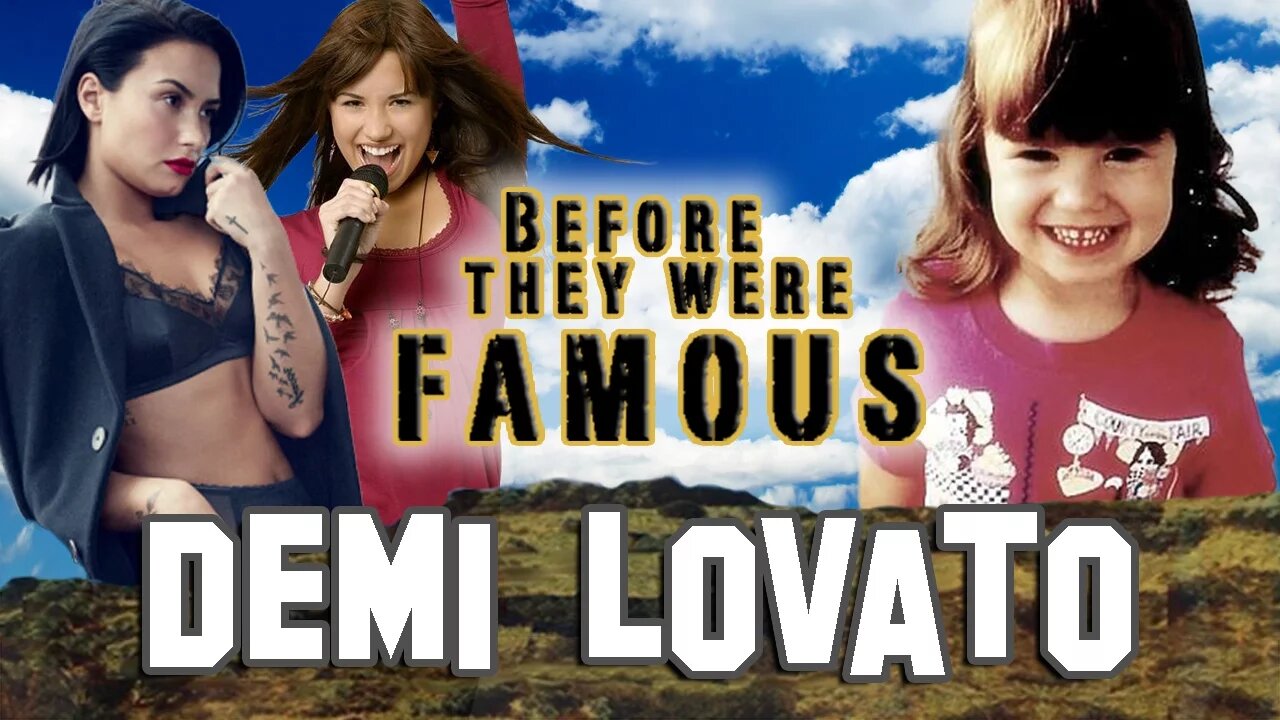 DEMI LOVATO - Before They Were Famous - CONFIDENT