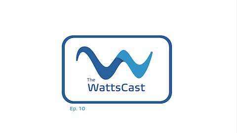 The WattsCast Ep. 10 - Shame and Fear