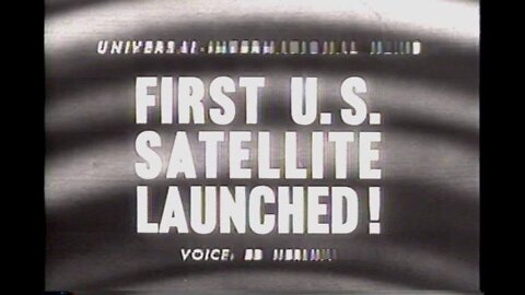 First U.S. Satellite Launched! 1958/02/03