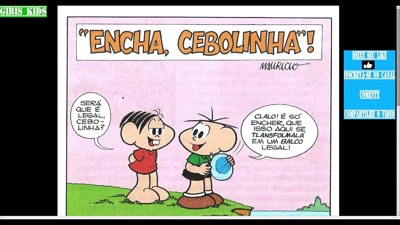 "Encha, Cebolinha"! [Pause o Vídeo Caso Não Consiga Ler]