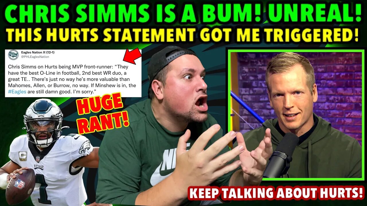 CHRIS SIMMS JUST SAID THIS! HURTS HATE IS SOO REAL! Im TRIGGERED! EXPLICIT CONTENT! Eagles vs Bears!