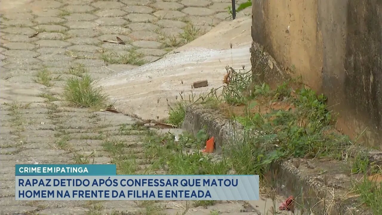 Crime em Ipatinga: Rapaz Detido após Confessar que Matou Homem na Frente da Filha e Enteada.