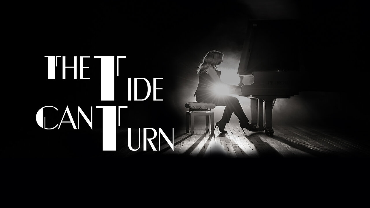 The Tide Can Turn - The Movie