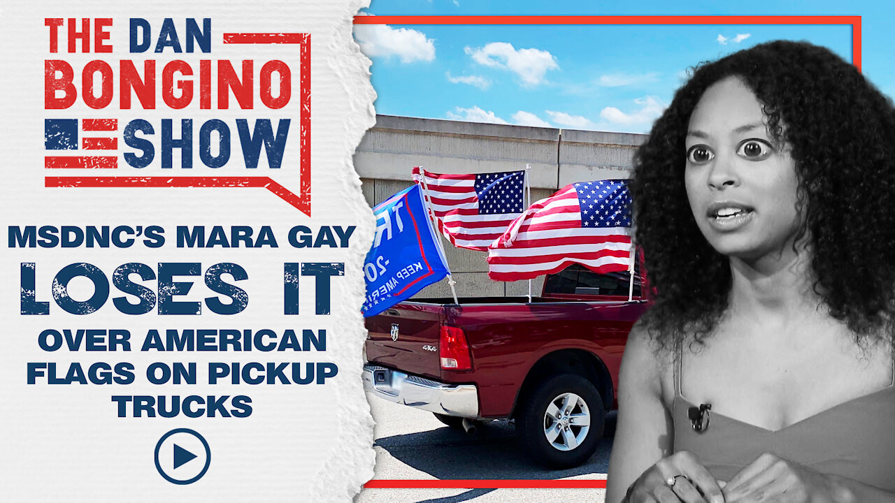 MSDNC’s Mara Gay Loses It Over American Flags On Pickup Trucks