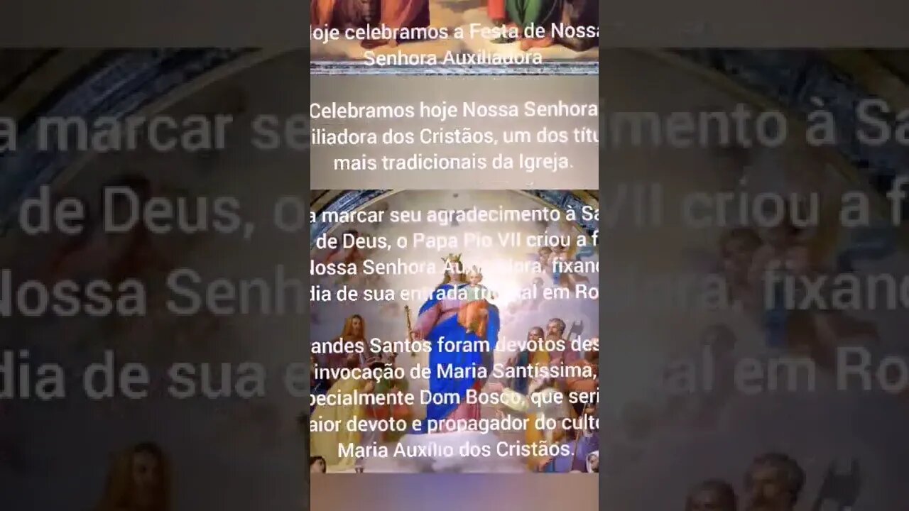 *Hoje celebramos a Festa de Nossa Senhora Auxiliadora*