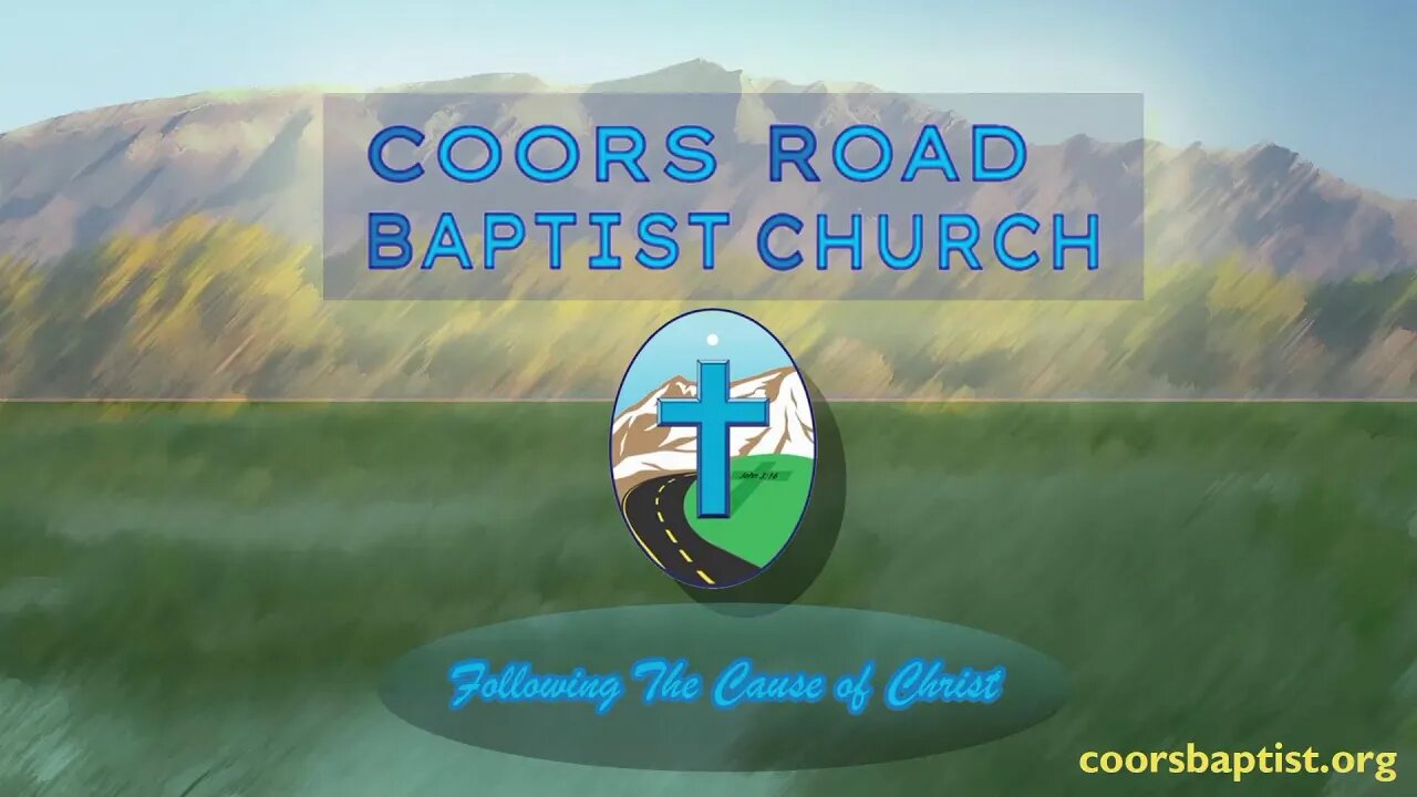 Coors Road Baptist Church Live Stream