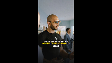 Tate talks about Chinese people.