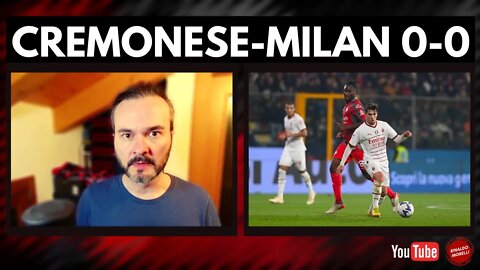 CREMONESE-MILAN 0-0, cosa succede nella testa dei ragazzi?