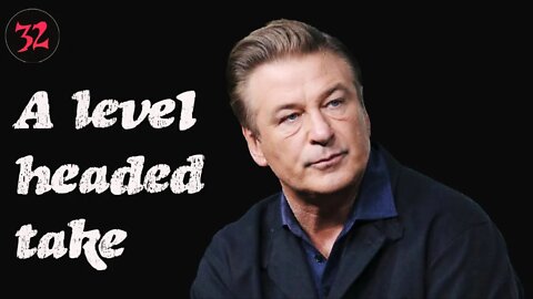 A more objective take on the Alec Baldwin situation