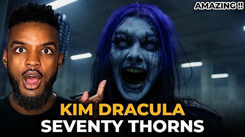 🎵 Kim Dracula - Seventy Thorns REACTION