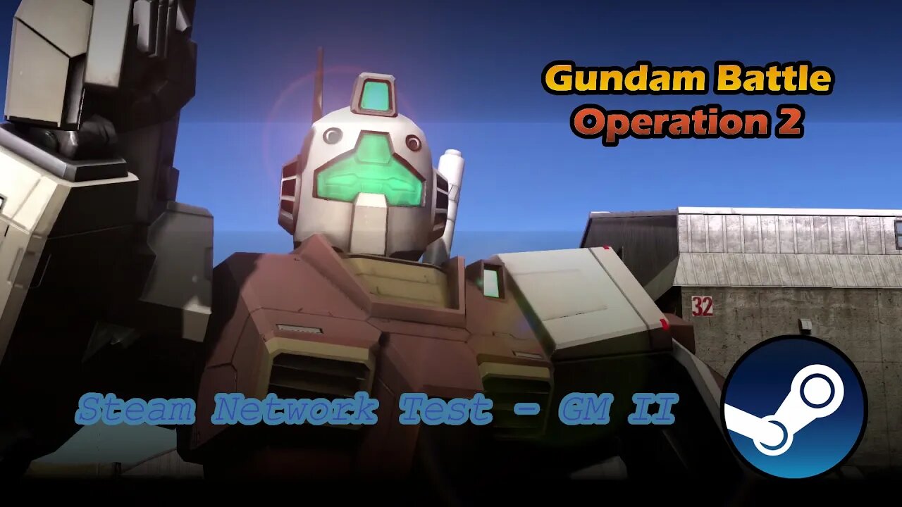 I know I'm late for uploading this... || Gundam Battle Operation 2 - Steam Network Test ||