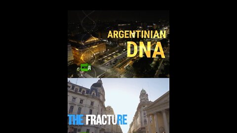 Argentinian DNA: The Fracture