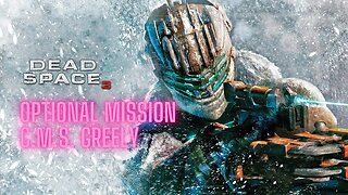 Dead Space 3 Optional Mission C.M.S. Greely Full Game No Commentary HD 4K
