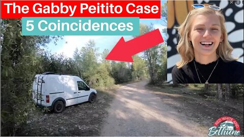 Gabby Petito, The Van & Red White & Bethune Coincidences!