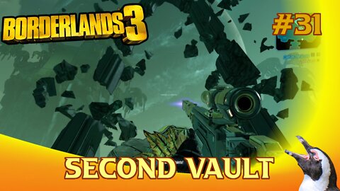 Borderlands 3 - Episode 31 - Second Vault