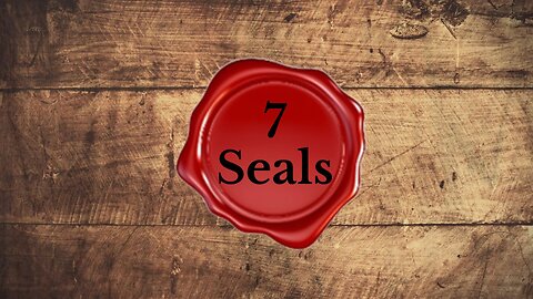 The 7 Seals - Session 3