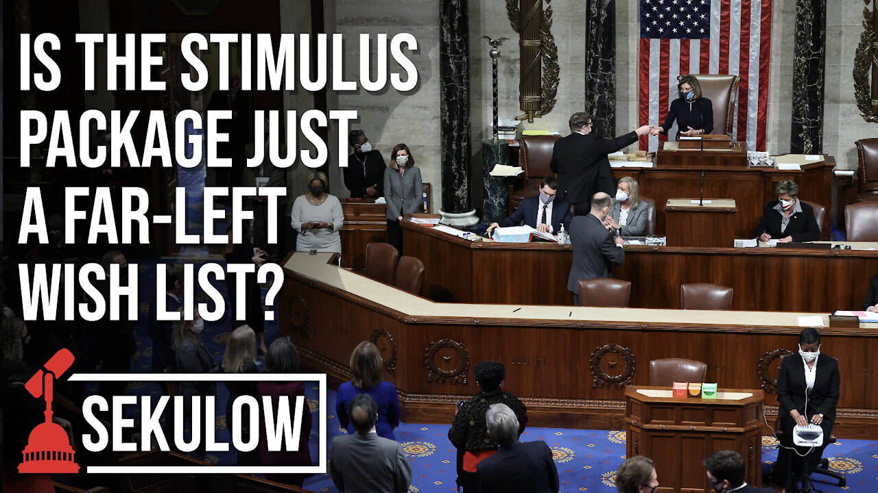 Is the Stimulus Package Just a Far-Left Wish List?